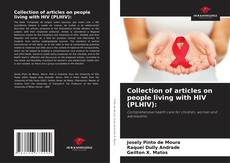 Couverture de Collection of articles on people living with HIV (PLHIV):