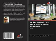 Buchcover von RICERCA OPERATIVA PER L'INSEGNAMENTO AZIENDALE
