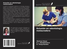 Обложка Oclusión en odontología restauradora