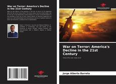 Portada del libro de War on Terror: America's Decline in the 21st Century
