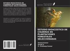 Couverture de ESTUDIO BIOACÚSTICO DE CIGARRAS EN PLANTACIONES FORESTALES SELECCIONADAS