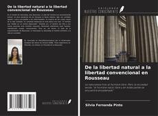 Обложка De la libertad natural a la libertad convencional en Rousseau