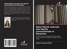 Portada del libro de Dalla libertà naturale alla libertà convenzionale in Rousseau