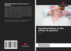 Portada del libro de Hypothyroidism in the minds of patients