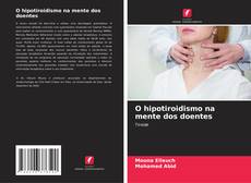 Обложка O hipotiroidismo na mente dos doentes