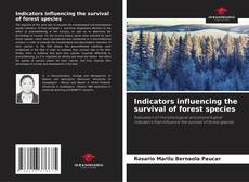 Capa do livro de Indicators influencing the survival of forest species 