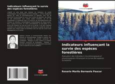 Capa do livro de Indicateurs influençant la survie des espèces forestières 