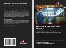 Portada del libro de Saldatura per attrito di AA6061