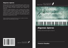 Buchcover von Algunas óperas