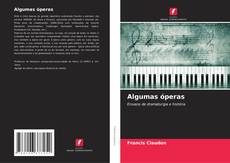 Обложка Algumas óperas
