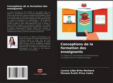 Bookcover of Conceptions de la formation des enseignants