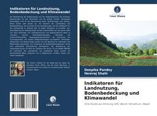 Buchcover von Indikatoren für Landnutzung, Bodenbedeckung und Klimawandel