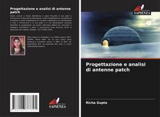 Progettazione e analisi di antenne patch的封面
