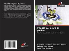 Vitalità dei grani di polline的封面