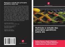 Copertina di Nutrição e estudo dos princípios genéticos sobre ela