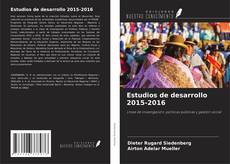 Buchcover von Estudios de desarrollo 2015-2016