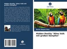 Bookcover of Hidden Reality "Altes Volk mit großen Kämpfen"