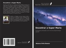 Couverture de Encontrar a Super Mario