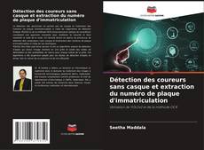 Bookcover of Détection des coureurs sans casque et extraction du numéro de plaque d'immatriculation