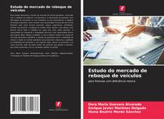 Bookcover of Estudo do mercado de reboque de veículos