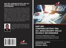 Buchcover von KAP DEI CONTRACCETTIVI TRA GLI ADOLESCENTI DELLE SCUOLE SECONDARIE