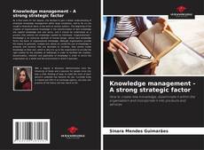 Buchcover von Knowledge management - A strong strategic factor