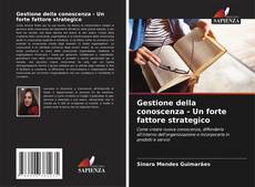 Buchcover von Gestione della conoscenza - Un forte fattore strategico