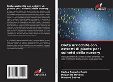 Buchcover von Diete arricchite con estratti di piante per i suinetti della nursery