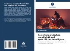 Borítókép a  Beziehung zwischen Kreativität und sprachlicher Intelligenz - hoz