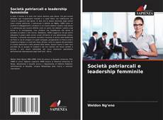Buchcover von Società patriarcali e leadership femminile