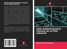 Portada del libro de REDE BIRREFRINGENTE PASSIVA DE ÚLTIMA GERAÇÃO