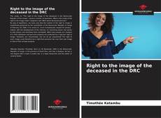 Portada del libro de Right to the image of the deceased in the DRC