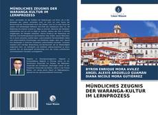 Buchcover von MÜNDLICHES ZEUGNIS DER WARANGA-KULTUR IM LERNPROZESS