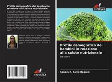 Bookcover of Profilo demografico dei bambini in relazione alla salute nutrizionale