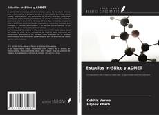 Bookcover of Estudios In-Silico y ADMET