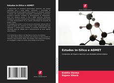 Обложка Estudos In-Silico e ADMET