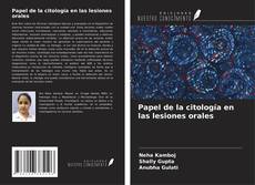 Capa do livro de Papel de la citología en las lesiones orales 
