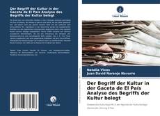 Buchcover von Der Begriff der Kultur in der Gaceta de El País Analyse des Begriffs der Kultur belegt