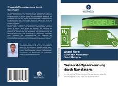 Copertina di Wasserstoffgaserkennung durch Nanofasern