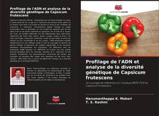 Copertina di Profilage de l'ADN et analyse de la diversité génétique de Capsicum frutescens