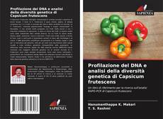 Buchcover von Profilazione del DNA e analisi della diversità genetica di Capsicum frutescens
