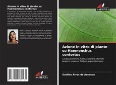 Copertina di Azione in vitro di piante su Haemonchus contortus