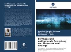 Capa do livro de Synthese und antitumorale Bewertung von Monastrol und Analoga 