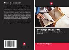 Bookcover of Mudança educacional