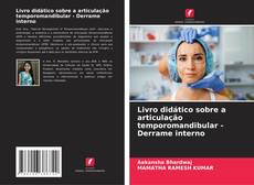 Обложка Livro didático sobre a articulação temporomandibular - Derrame interno