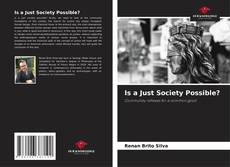 Is a Just Society Possible? kitap kapağı