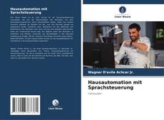 Copertina di Hausautomation mit Sprachsteuerung