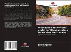 Buchcover von Distribution des vitesses et des surélévations dans les courbes horizontales