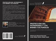 Capa do livro de PROTECCIÓN DEL PATRIMONIO Y LOS BIENES CULTURALES 