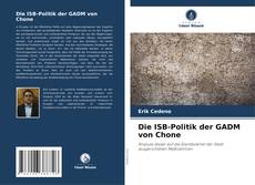 Capa do livro de Die ISB-Politik der GADM von Chone 